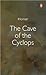 The Cave of the Cyclops