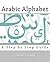 Arabic Alphabet: A Step by ...