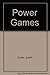 Power Games