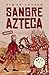 Sangre azteca