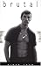 Brutal
