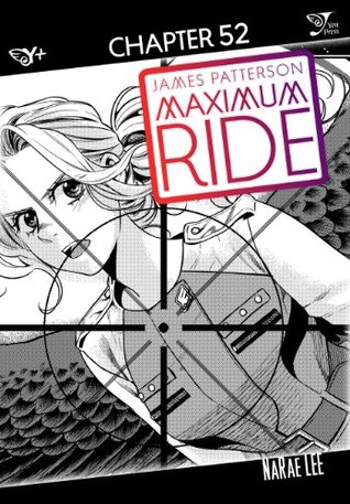 Maximum Ride: The Manga, Chapter 52 (Maximum Ride: The Manga Serial)
