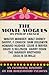 The Movie Moguls: An Informal History of the Hollywood Tycoons