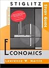 Study Guide for Stiglitz's Economics