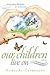 Our Children Live On: Mirac...