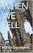 When We Fell