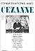 Conversations Avec Cezanne by Michael Doran