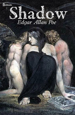 Shadow: A Parable