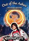 Out of the Ashes by Lorraine Carey