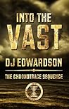 Into the Vast