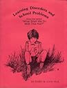 Learning disorders and school problems