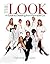 The Look: A Guide to Dressi...