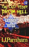 The Last Rider from Hell by I.J. Parnham