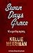 Seven Days Grace (A Grace Rose Novel Book 1)
