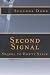 Second Signal (Empty Space, #2)