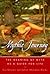 The Mythic Journey by Liz Greene The Mythic Journey by Liz Greene