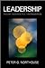 Dr. P. G. (Guy) Northouse's Leadership(Leadership: Theory and Practice [Paperback])2009