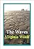 The Waves