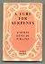 A Cure for Serpents