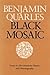 Black mosaic: Essays in Afro-American history and historiography