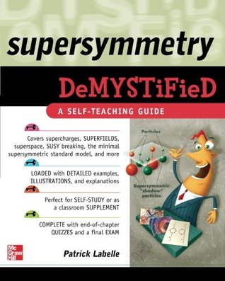 Supersymmetry DeMystiFied (Paperback)
