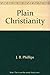 Plain Christianity and Othe...