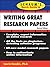Schaum's Quick Guide to Writing Great Research Papers