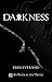 Darkness
