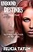 Unbound Destinies (White Aura, #4)