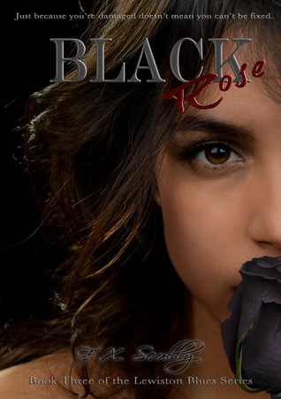 Black Rose (Lewiston Blues/Black Family Saga, #3)
