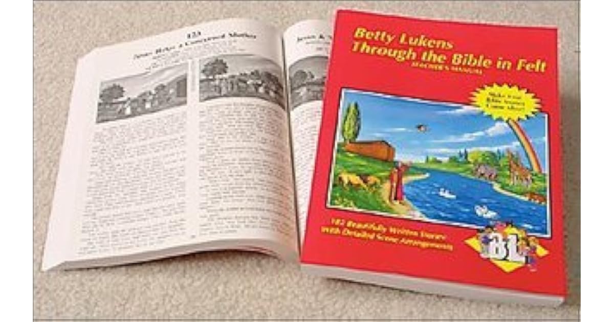 Betty Lukens Through the Bible in Felt by Betty Lukens