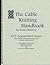 The Cable Knitting Handbook