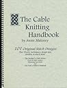 The Cable Knitting Handbook