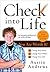 Check Into Life by Austin Andrews Check Into Life by Austin Andrews