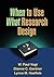 When to Use What Research Design