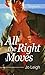 All the Right Moves