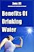 Benefits Of Drinking Water