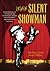 The Silent Showman Sir George Tallis, the man behind the world's largest entertainment organisation of the 1920s