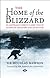 The Home of the Blizzard: an Australian hero's classic tale of Antarctic discovery and adventure