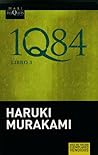 1Q84. Libro 3 by Haruki Murakami