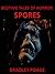 Bedtime Tales of Horror: Spores