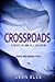 Crossroads (Hate Me Series 2)