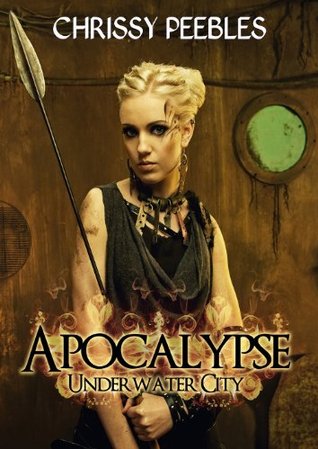 Apocalypse: Underwater City (The Hope Saga #1)