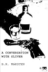 A Conversation with Oliver (The Oliver Stories Book 1)