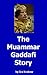 The Muammar Gaddafi Story