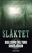 Släktet (The Strain Trilogy, #1)