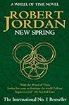 New Spring by Robert Jordan
