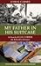 My Father in his Suitcase: In search of E.J.H. Corner the Relentless Botanist