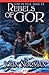 Rebels of Gor by John  Norman