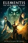 Elementis: The Heir to the Stone (1)